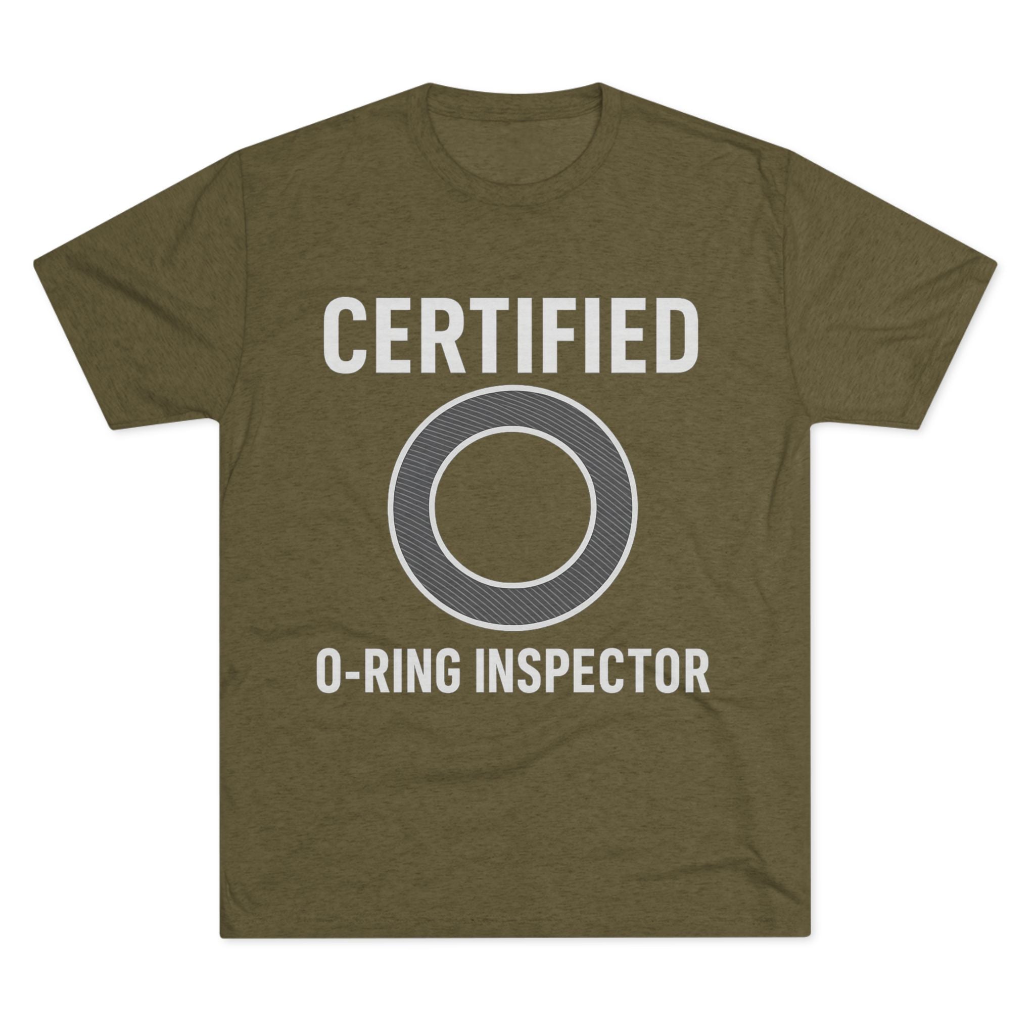 Certified O-Ring Inspector Tri-Blend Tee
