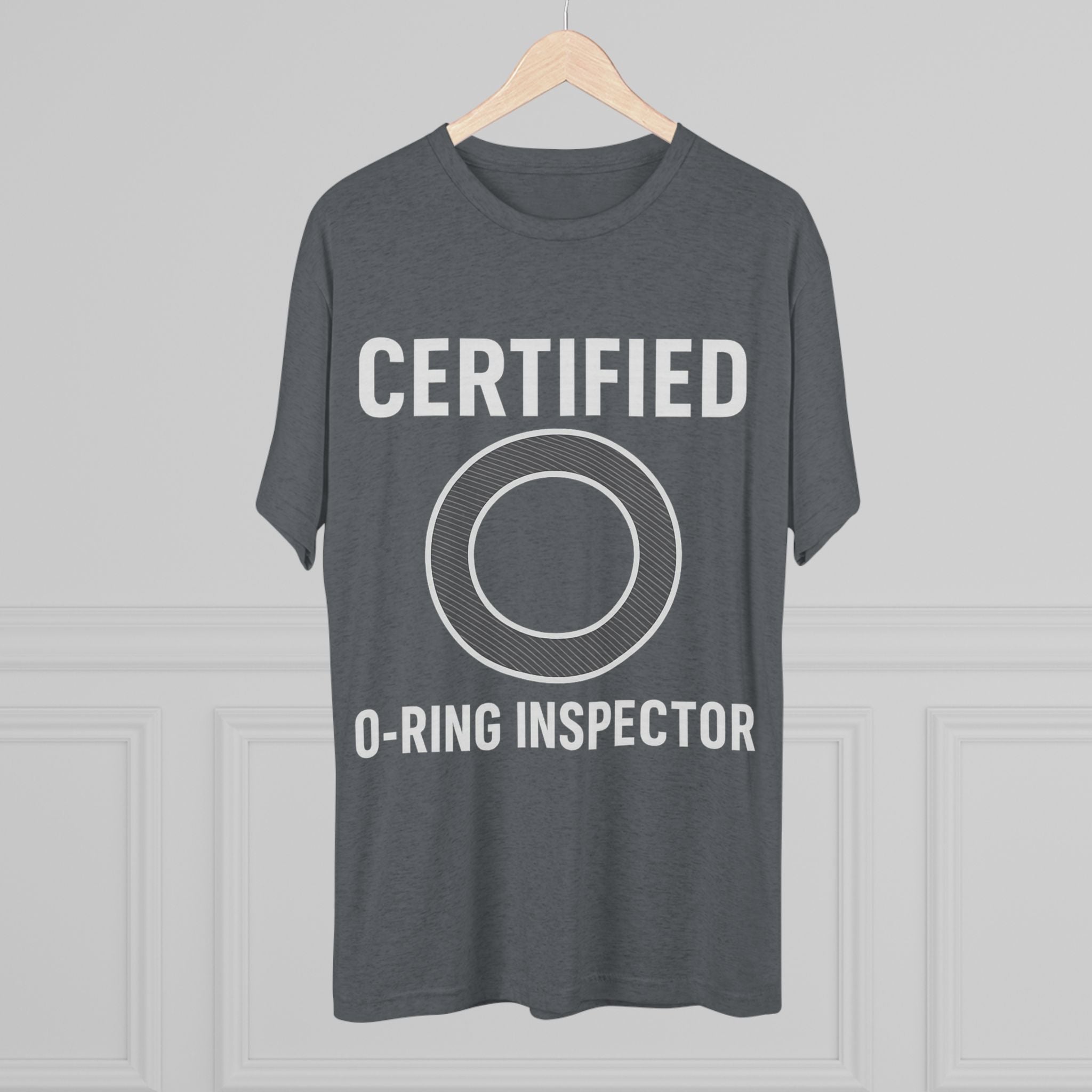 Certified O-Ring Inspector Tri-Blend Tee